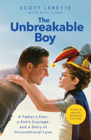 The Unbreakable Boy - 9781400236749 by Scott Michael LeRette, Susy Flory, 9781400236749