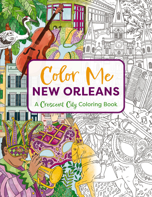 Color Me New Orleans (A Crescent City Coloring Book) by Cider Mill Press, 9781646434404