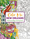 Color Me New Orleans (A Crescent City Coloring Book) by Cider Mill Press, 9781646434404
