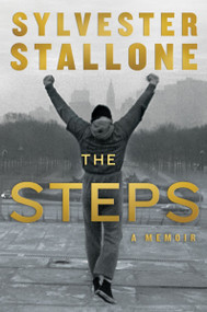 The Steps (A Memoir) - 9780063443914 by Sylvester Stallone, 9780063443914