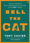 Bell the CAT (Your Friend, Philosopher & Guide for CAT Prep) by Tony Xavier, 9780143469087