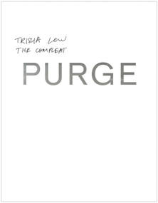 The Compleat Purge by , 9780984647552