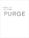 The Compleat Purge by , 9780984647552