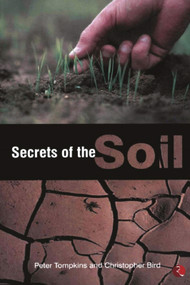 SECRETS OF THE SOIL by Peter Tompkins, 9788129105639