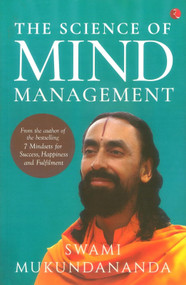 The Science of Mind Management by Swami Mukundananda, 9789355204523