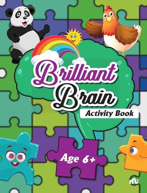 Brilliant Brain Activities Book (Age 6+) by Moonstone, 9789355206640
