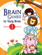 BRAIN GAMES FOR YOUNG MIND - 1 by Moonstone, 9789355207531