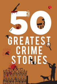50 Greatest Crime Stories by Terry Brien, 9789355208415