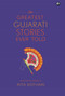 The Greatest Gujarati Stories Ever Told Demy (HB) Aleph by Rita Kothari, 9789391047481