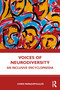 Voices of Neurodiversity (An Inclusive Encyclopaedia) by Chris Papadopoulos, 9781032761541