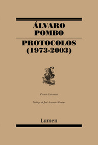 Protocolos (1973-2003) / Protocols (1973-2003) (Spanish Edition) by Álvaro Pombo, 9788426414465