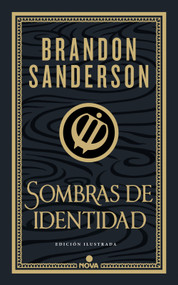 Sombras de identidad (ed. ilustrada) / Shadows of Self (Illustrated Edition) (Spanish Edition) by Brandon Sanderson, 9788419260673