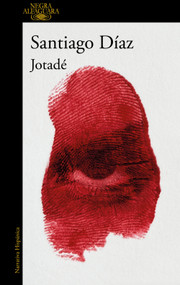 Jotadé (Spanish Edition) by Santiago Díaz, 9788410299498