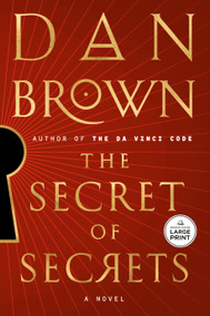 The Secret of Secrets (A Novel) - 9798217170661 by Dan Brown, 9798217170661