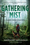 Gathering Mist (A Timber Creek K-9 Mystery) - 9798892423717 by Margaret Mizushima, 9798892423717