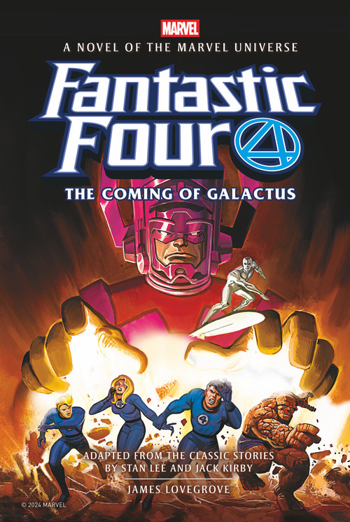 Fantastic Four: The Coming of Galactus Prose Novel by James Lovegrove, 9781803369044