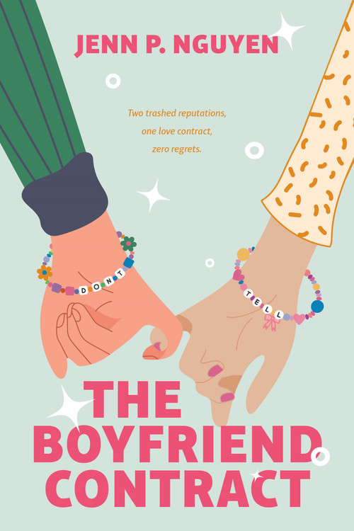 The Boyfriend Contract by Jenn P. Nguyen, 9781250419828