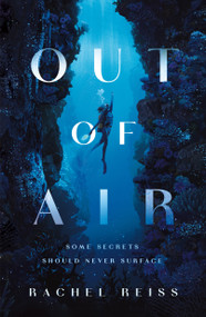 Out of Air - 9781250422224 by Rachel Reiss, 9781250422224