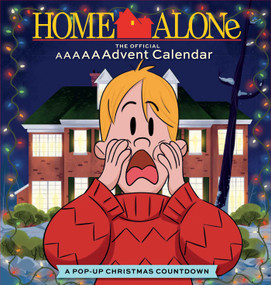 Home Alone: The Official AAAAAAdvent Calendar (2021 Advent Calendar) by Insight Kids, 9781647224158