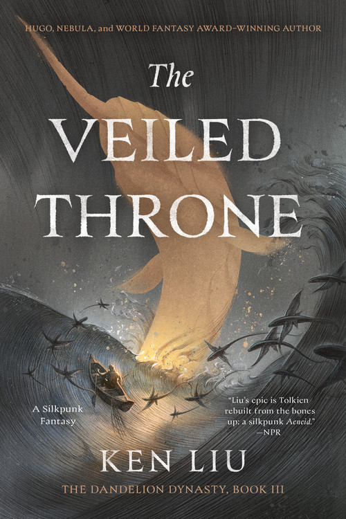 The Veiled Throne - 9781481424349 by Ken Liu, 9781481424349