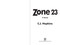 Zone 23 (A Novel) by C. J. Hopkins, 9781648211447