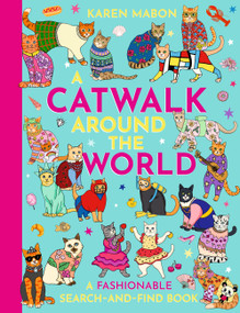 A Catwalk Around the World (A fashionable search and find book) by Mabon, 9781510231320
