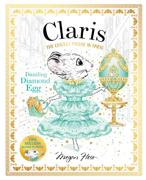 Claris: Dazzling Diamond Egg (Claris #9) by Megan Hess, 9781761215193