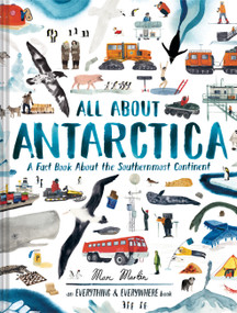 All About Antarctica (A Fact Book About the Southernmost Continent) by Marc Martin, 9781797224695