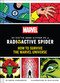 Marvel So You've Been Bitten by a Radioactive Spider (How to Survive the Marvel Universe) by Daniel Kibblesmith, Kyle Hilton, 9781797233543