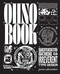 The Ohno Book (A Serious Guide to Irreverent Type Design) by James Edmondson, 9781797234199