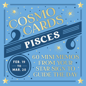 Cosmo Cards: Pisces (60 Mini Memos from Your Star Sign to Guide the Day) by Randi Ocena, 9781797234618