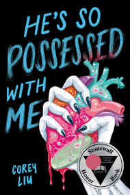He's So Possessed with Me by Corey Liu, 9780316571845