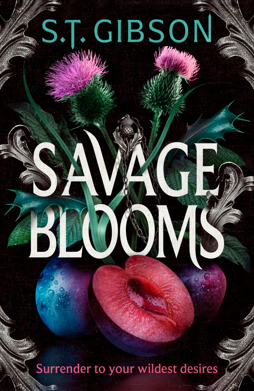 Savage Blooms by S. T. Gibson, 9780316575898