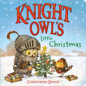 Knight Owl's Little Christmas by Christopher Denise, 9780316587501