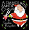 A Dance with Santa Claus by Sandra Boynton, 9780316593694