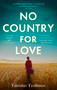No Country for Love by Yaroslav Trofimov, 9780349145341