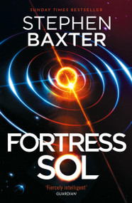 Fortress Sol - 9781399614634 by Stephen Baxter, 9781399614634