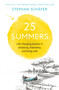 25 Summers by Stephan Schäfer, Stephan Schäfer, 9781399827010