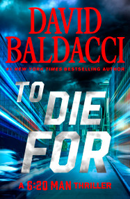 To Die For - 9781538757925 by David Baldacci, 9781538757925