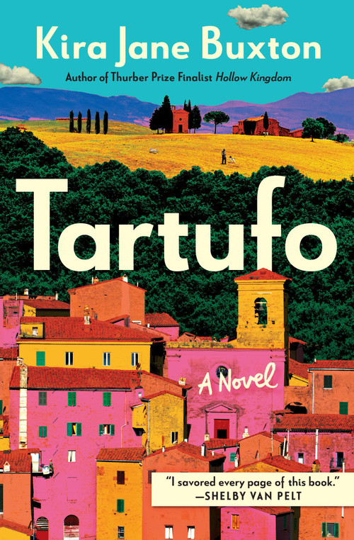Tartufo - 9781538770825 by Kira Jane Buxton, 9781538770825