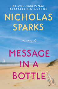 Message in a Bottle - 9781538772829 by Nicholas Sparks, 9781538772829