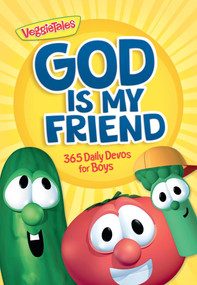 God Is My Friend (365 Daily Devos for Boys) - 9781546008729 by VeggieTales, 9781546008729