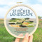 The Stitched Landscape (An Embroidery Field Guide to the Textures, Colors, and Lines of the Natural World) by Anna Hultin, 9781635868456