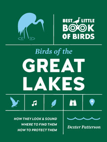 Birds of the Great Lakes by Dexter Patterson, 9781643263816