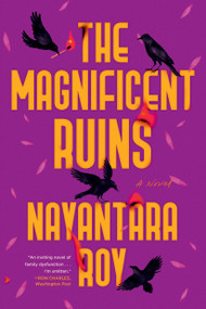 The Magnificent Ruins - 9781643755861 by Nayantara Roy, 9781643755861