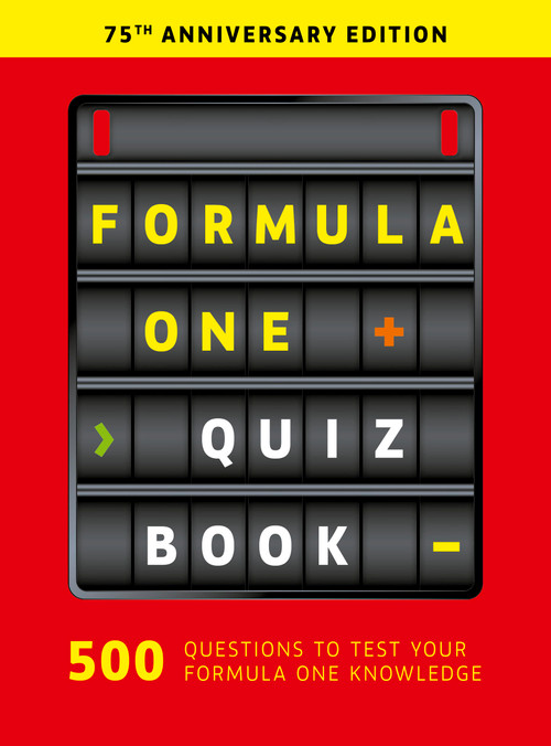 Formula One Quiz Book (75th Anniversary edition) by Ewan McKenzie, 9781836005674