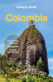 Lonely Planet Colombia - 9781837583935 by Alex Egerton, John Garry, Jackie Gutierrez-Jones, Manuel Rueda, Laura Watilo Blake, 9781837583935