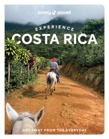 Lonely Planet Experience Costa Rica - 9781837583959 by Mara Vorhees, Robert Isenberg, Elizabeth Lavis, Janna Zinzi, 9781837583959