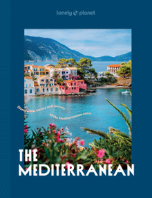 Lonely Planet The Mediterranean by Lonely Planet, 9781837585830