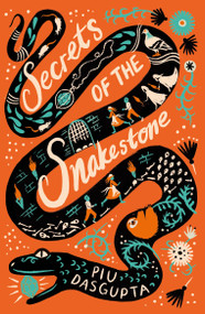 Secrets of the Snakestone by Piu DasGupta, 9798887771939